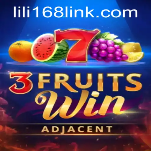 Discover the Excitement of 3FruitsWin with LILI168