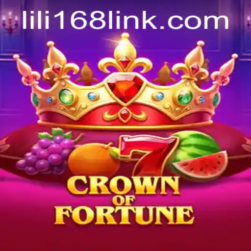 Crown of Fortune: Dive into the Realm of LILI168