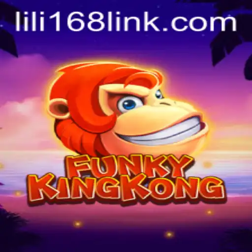 FunkyKingKong: An Exciting New Gaming Experience with LILI168