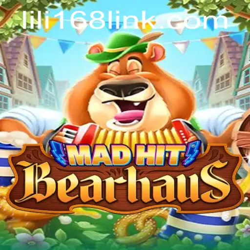 Immerse Yourself in the Adventure of MadHitBearhaus with LILI168